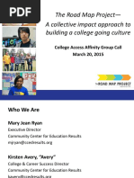 The Road Map Project - A Collective Impact Approach To Building A College Going Culture