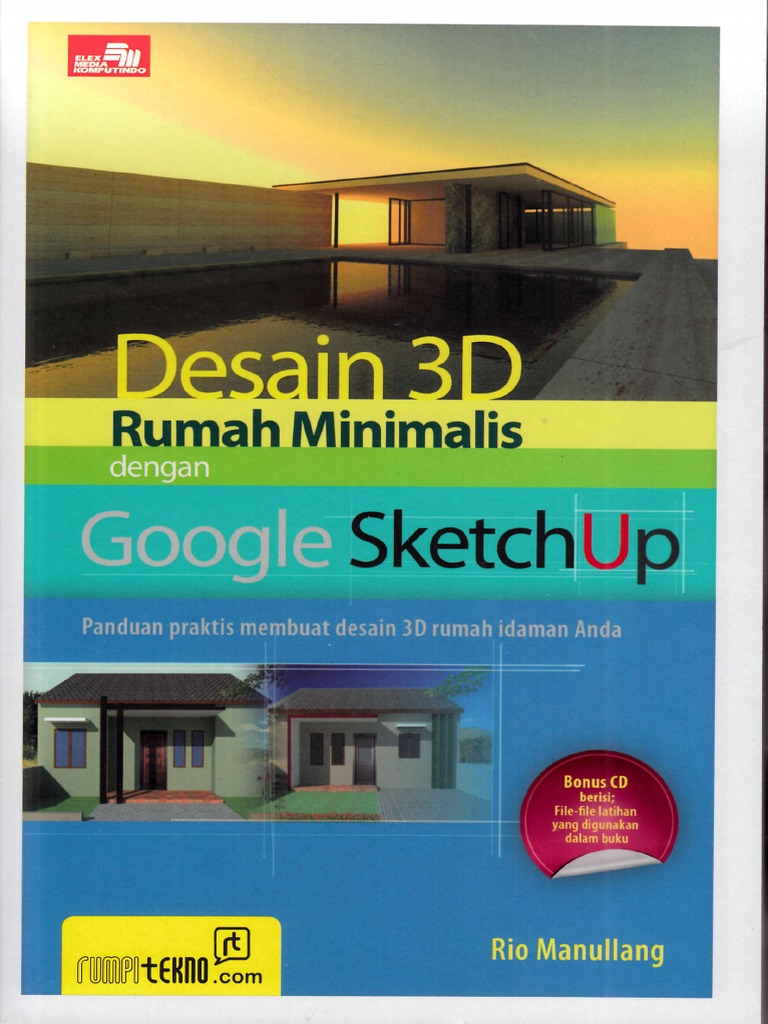 1991 Desain 3D Rumah Minimalis Dengan Google SketchUp