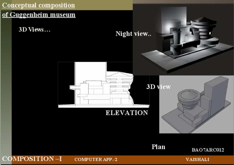 Guggenheim Museum 3D Composition Views | PDF