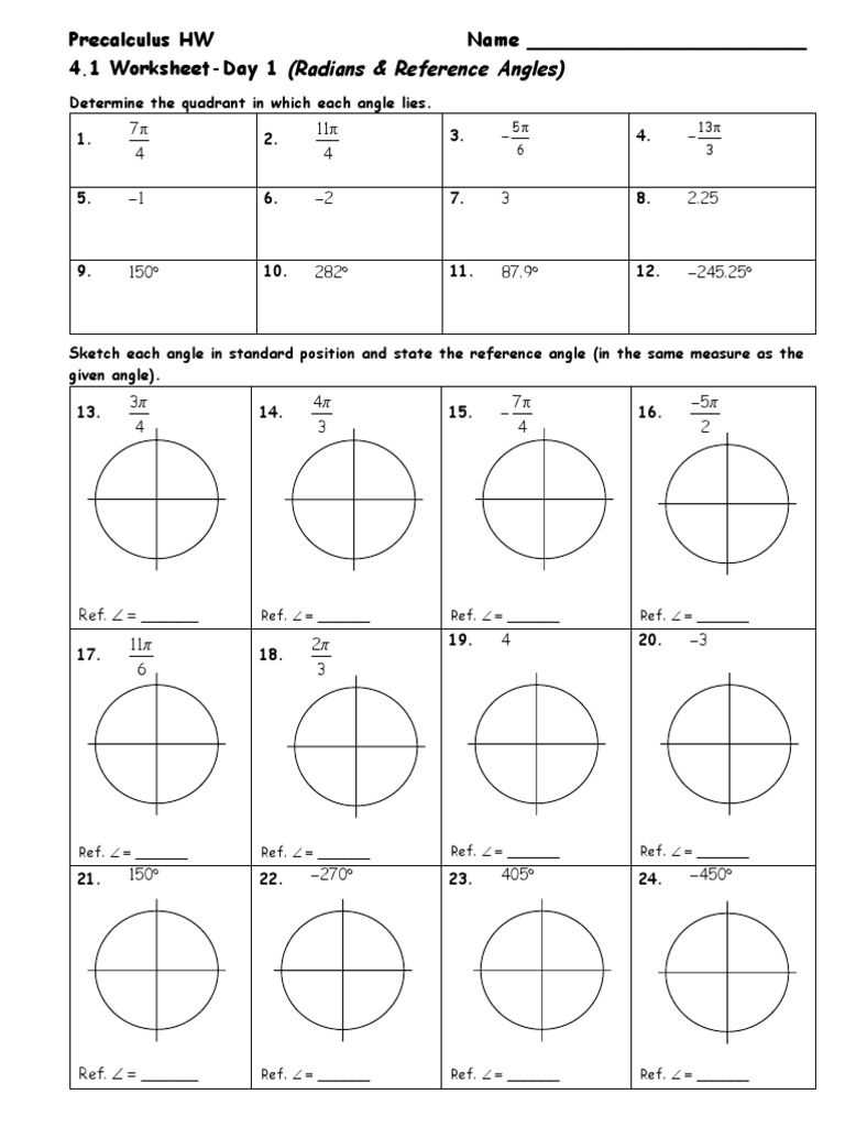 Radians Reference Angles Precalculus Hw Name 4 1 Worksheet Day 1 Angle Triangle Geometry