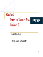 Week 6 Intro To Kernel Modules, Project 2: Sarah Diesburg Florida State University