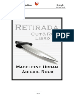 Cut & Run 01) Retirada