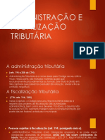 Administração e Fiscalização Tributária e Ilícito e Processo