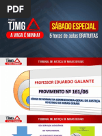 Eduardo Galante Provimento TJMG