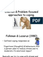 Emotion & Problem Focused Approaches To Coping