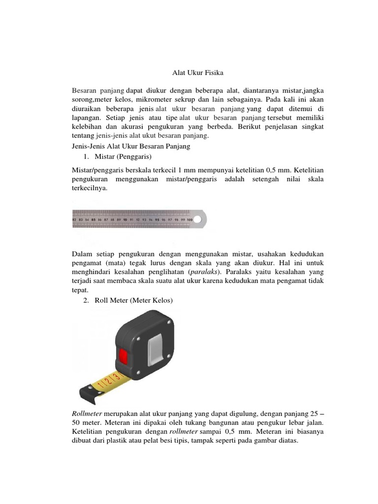 Alat Ukur Panjang Yang Memiliki Ketelitian Paling Tinggi Adalah