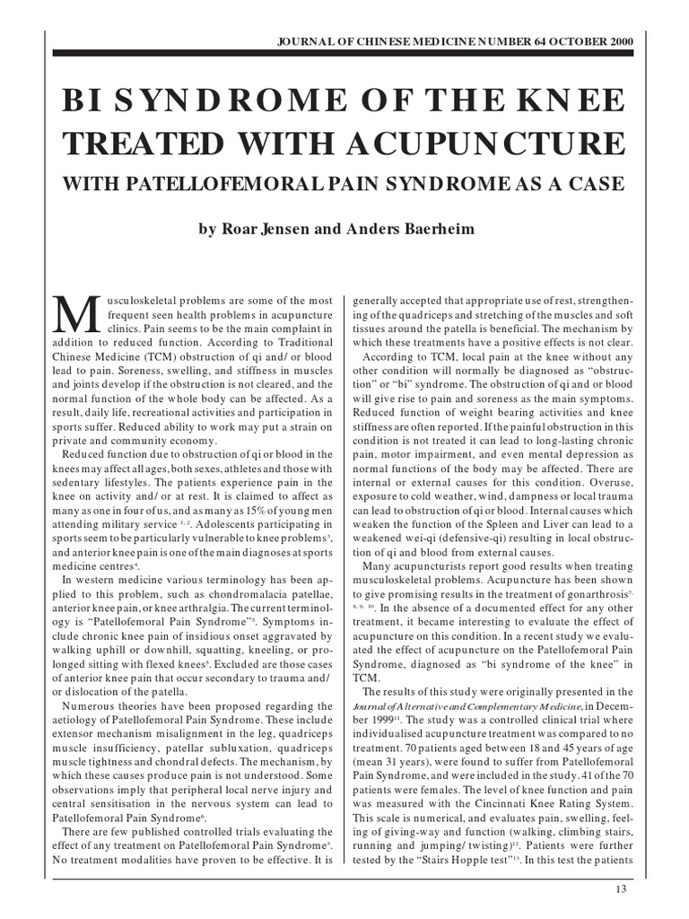 Bi Syndrome of The Knee Treated With Acupuncture With Patellofemoral Pain Syndrome As A Case
