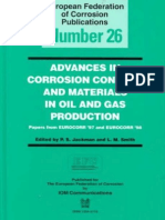 Advances in Corrosion Control and Materials in Oil and Gas Production