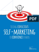 Using Conscious Self Marketing To Convince Others