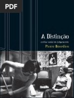 BOURDIEU, Pierre. [1979] a Distincão.. Critica Social Do Julgamento. Porto Alegre.. Zouk, 2007. 560p.