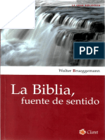 Walter Brueggemann - La Biblia Fuente de Sentido