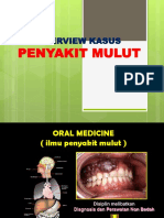 Overview Kasus Oral Medicine