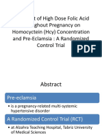 The Effect of High Dose Folic Acid Throughout Pregnancy On Homocyctein (Hcy) Concentration and Pre-Eclamsia: A Randomized Control Trial