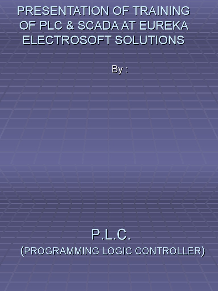 PLC & SCADA Training Overview | PDF | Programmable Logic Controller ...