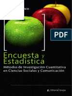  Encuestas y Estadísticas Métodos de Investigación Cuantitativa en Ciencias Sociales y Comunicación. 