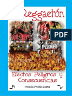 El Reggaetón, Efectos, Peligros y Consecuencias