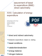 XXII. Measurement of Basal Metabolic Expenditure (BME) Using Indirect Calorimetry XXIII. Calculation of Energy Expenditure