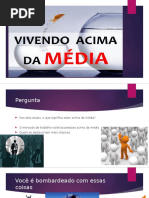 vivendoacimadamdia-151018010342-lva1-app6892.pptx