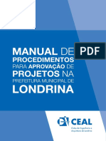 Manual de Procedimentos para A Aprovação de Projetos Na Prefeitura Municipal de LondrinaManual - Procedimentos - PML - CEAL