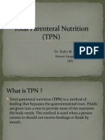 Total Parenteral Nutrition Presentation by DR Sher Ali