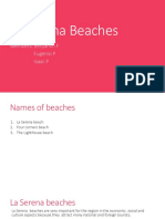 La Serena Beaches: Members: Benjamín F Eugenio P Isaac P