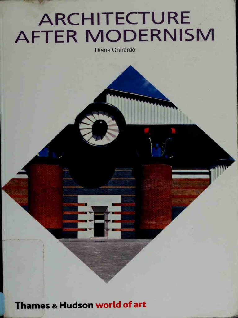 Architecture After Modernism (World of Art Ebook) | PDF | Postmodernism ...