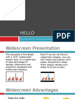 Hello: Tips and Tools For Creating and Presenting Wide Format Slides