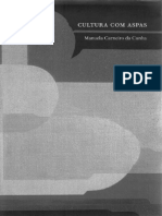 Cultura Com Aspas (Capítulo 19) - Manuela Carneiro Da Cunha, 2009