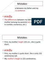 Mistakes: - The Difference Between My Father and My Mother.