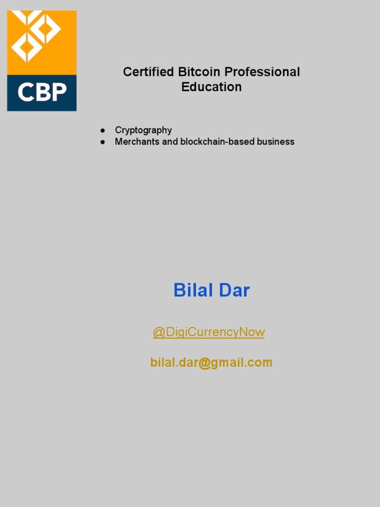 Certified Bitcoin Professional Education: Cryptography Merchants and  Blockchain-Based Business | PDF