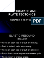 Earthquakes and Plate Tectonics: Chapter 6 Section 1