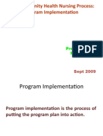 The Community Health Nursing Process: Program Implementation