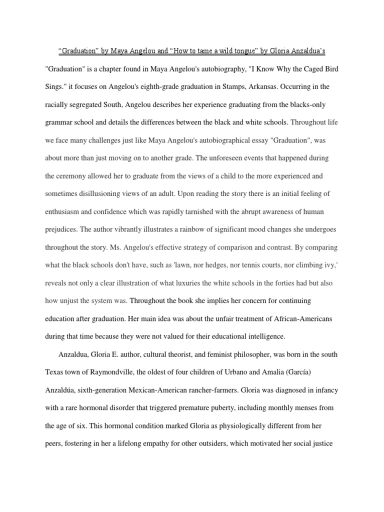 Graduation By Maya Angelou And How To Tame A Wild Tongue By Gloria Anzaldua S Pdf Maya Angelou Critical Theory