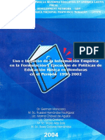 Uso e Impacto de La Informacion Empirica en La Formulacion y Ejecucion de Politicas de Educacion Basica en Honduras en El Per