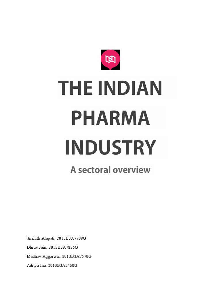 Overview of the Indian Pharma Industry | PDF | Pharmaceutical Industry ...