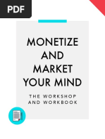 Monetize and Market Your Mind Workbook PDF