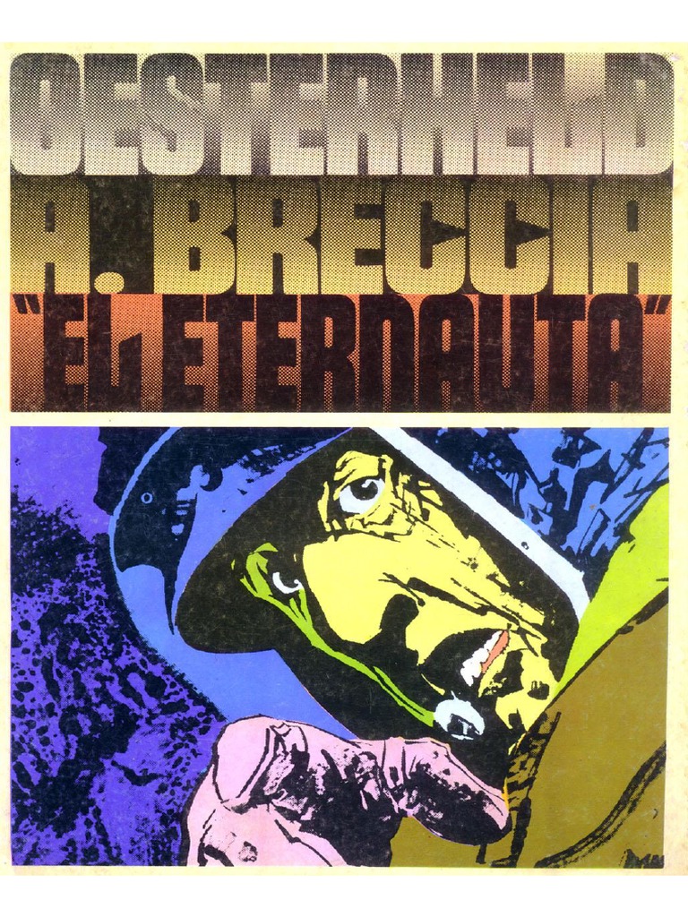 El Eternauta Version Oesterheld y Alberto Breccia PDF PDF