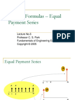 Interest Formulas - Equal Payment Series: Lecture No.5 Professor C. S. Park Fundamentals of Engineering Economics