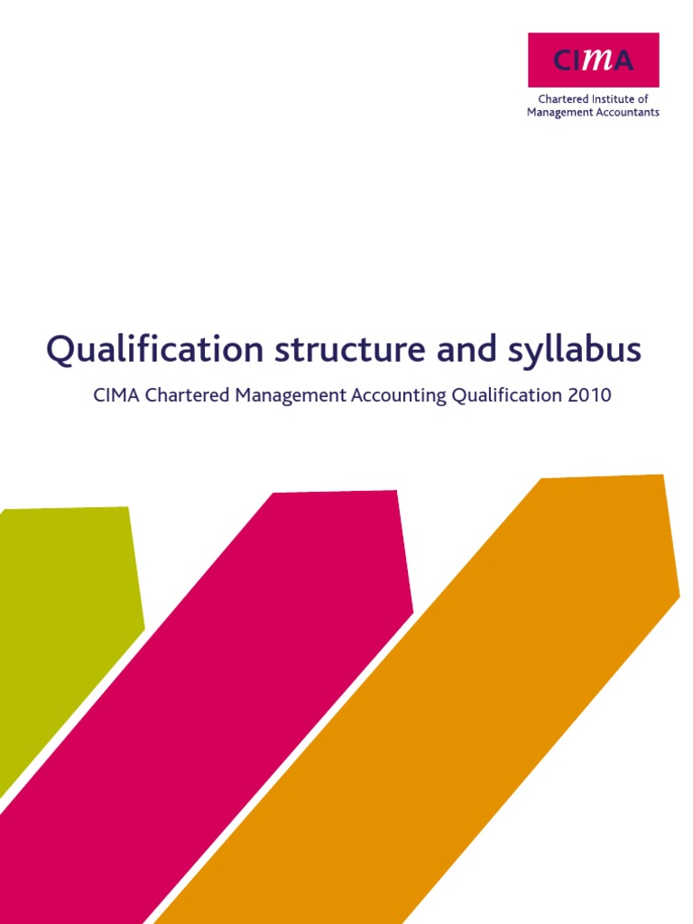 CIMA 2010 Qualification Structure Overview | PDF | Accounting ...