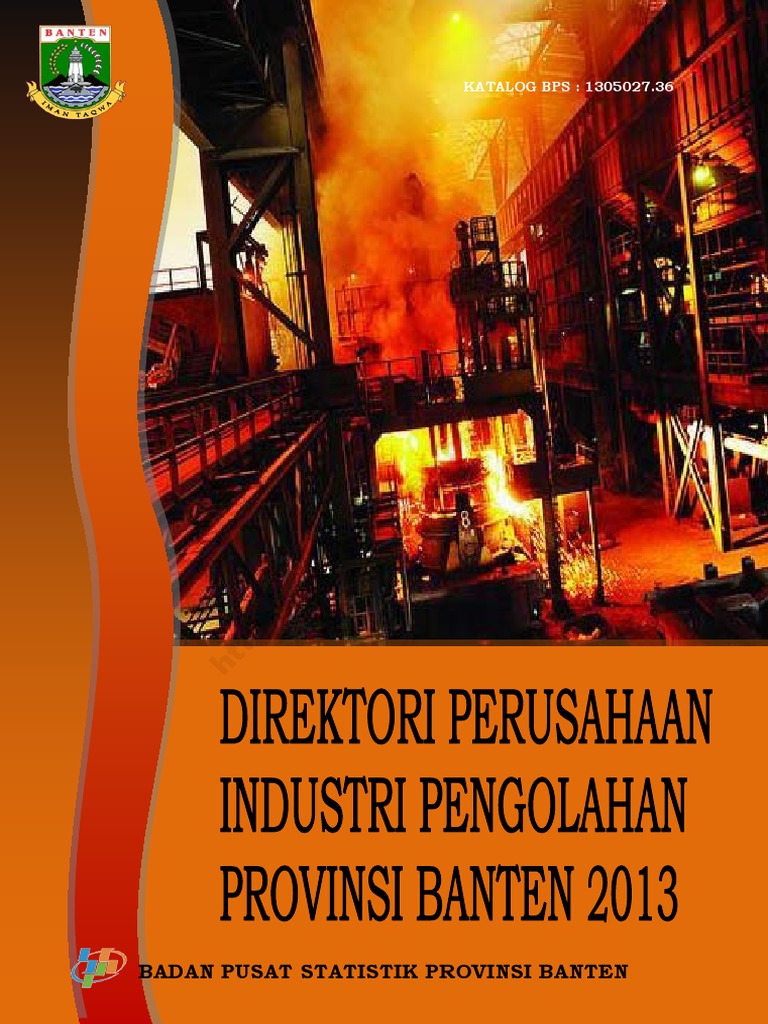 Direktori Perusahaan Industri Pengolahan Provinsi Banten 2013