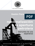 DE LA APERTURA A LA NACIONALIZACIÓN GASTON PARRA.pdf