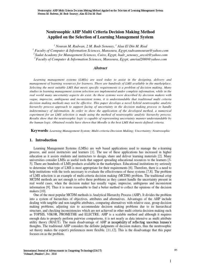 Neutrosophic AHP Multi Criteria Decision Making Method Applied On The ...