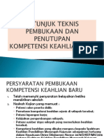 Petunjuk Teknis Pembukaan Dan Penutupan