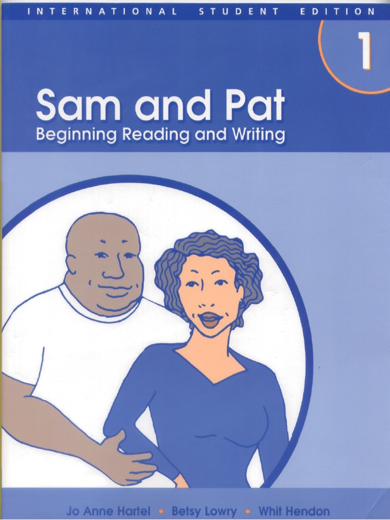 Sam & Pat 1 - Beginning Reading & Writing | PDF