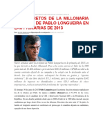 Millonaria Campaña de Pablo Longueira