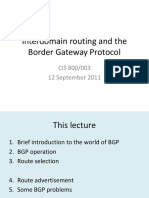 Interdomain Routing and The Border Gateway Protocol: CIS 800/003 12 September 2011