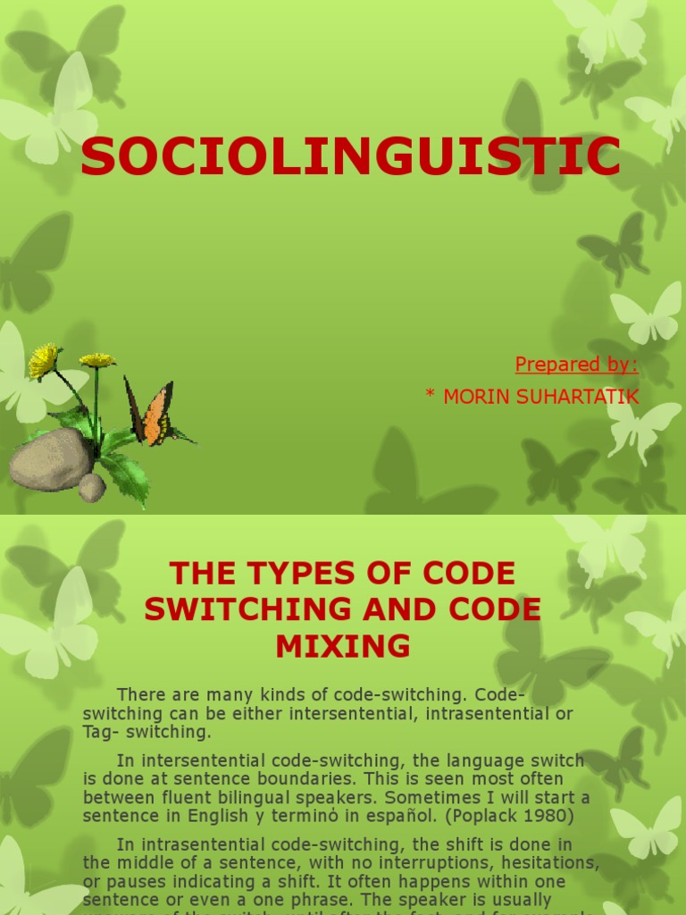 TYPE_OF_CODE_SWITCHING_AND_CODE_MIXING.pptx Style (Fiction) Semiotics