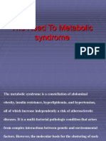 The Road To Metabolic Syndrome