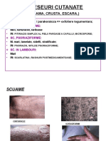 V, Vi, Vii) Sechele Cutanate