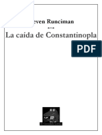 La caida de Constantinopla - Steven Runciman.pdf